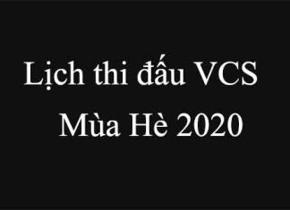 Lịch thi đấu VCS mùa hè 2020 tuần mới nhất thông tin lịch thi đấu vcs mùa hè