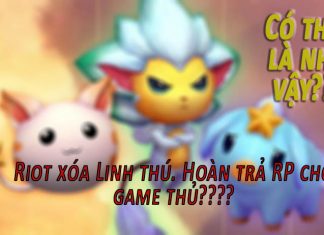 Riot hoàn trả RP cho game thủ sở hữu Linh Thú. Sự thật hay lời đồn?