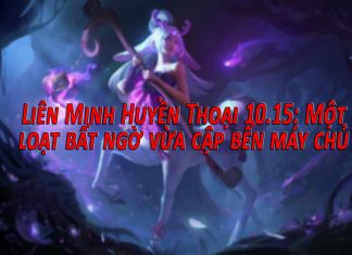 Liên Minh Huyền Thoại 10.15: Một loạt bất ngờ vừa cập bến máy chủ PBE