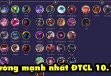 Tìm hiểu xếp hạng tối ưu tướng mạnh nhất DTCL 10.16 danh sách tướng mạnh nhất dtcl 10.16