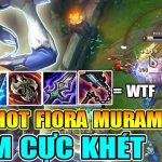 Khám phá lối chơi Fiora Thần Kiếm Muramana đang cực hot Fiora Muramana