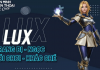 Cách chơi Lux Tốc Chiến chuẩn nhất 2021 cách chơi lux tốc chiến