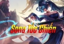 Cách lên đồ Sona tốc chiến – Cách chơi Sona chi tiết nhất