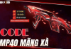 Tổng hợp mã code Mp40 Mãng Xà mới nhất năm nay code Mp40 Mãng Xà