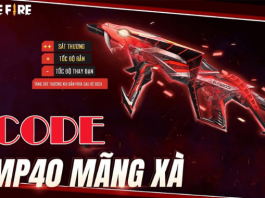 Tổng hợp mã code Mp40 Mãng Xà mới nhất năm nay code Mp40 Mãng Xà