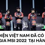Quốc ca Việt Nam trở thành nhạc nền SGB tại MSI 2022
