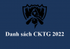 Cập nhật lịch thi đấu CKTG Liên Minh Huyền Thoại 2022 mới nhất