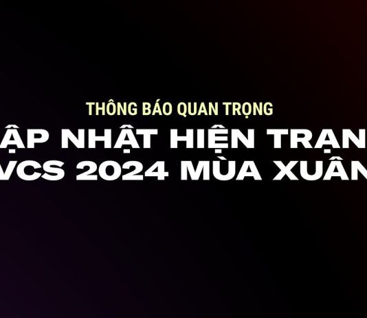 Thông báo mới nhất từ BTC VCS: Danh sách 32 tuyển thủ bị tạm dừng thi đấu LMHT